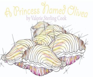 A Princess Named Olivea book cover