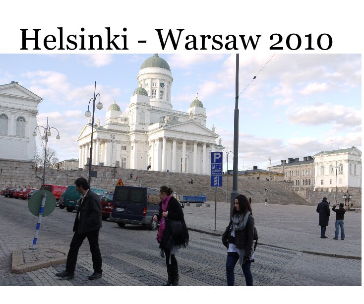 Ver Helsinki - Warsaw 2010 por Wiel Bruls