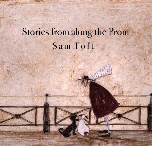 View Stories from along the Prom by Sam Toft