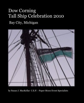 Dow Corning Tall Ship Celebration 2010 book cover