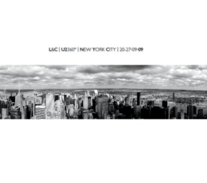 L & C | U2360° | New York City 2009 book cover