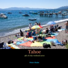 Tahoe 
4th of July weekend 2010 book cover