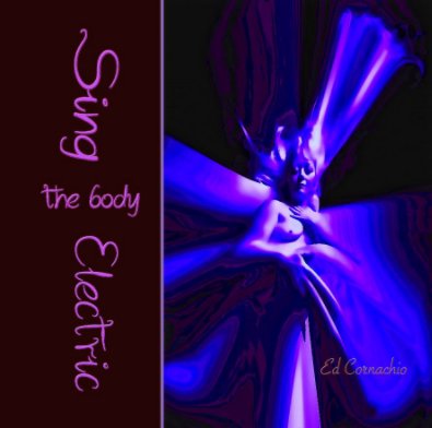 Sing the Body Electric book cover