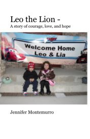 Leo the Lion - A story of courage, love, and hope book cover