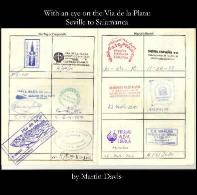 With an eye on the Via de la Plata book cover