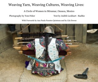 Weaving Yarn, Weaving Cultures, Weaving Lives: book cover