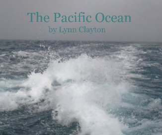 The Pacific Ocean by Lynn Clayton book cover