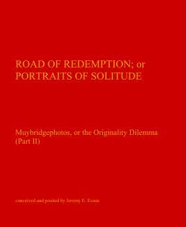 Muybridgephotos, or the Originality Dilemma (Part II) book cover