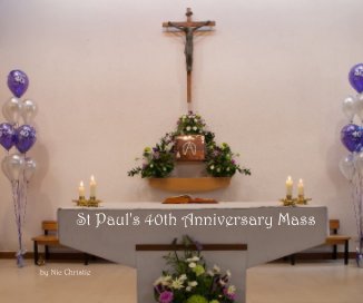 St Paul's 40th Anniversary Mass book cover