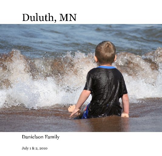 Ver Duluth, MN por July 1 & 2, 2010