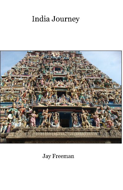 View India Journey by Jay Freeman