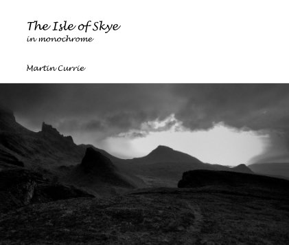 The Isle of Skye in monochrome book cover