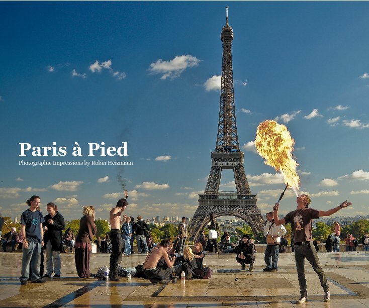 View Paris à Pied by Robin Heizmann
