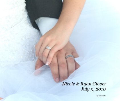 Nicole & Ryan Glover July 9, 2010 book cover
