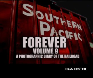 Southern Pacific Forever Volume 9 book cover