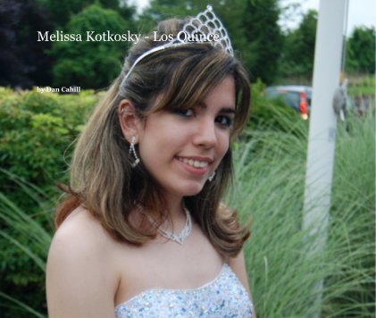 Melissa Kotkosky - Los Quince book cover