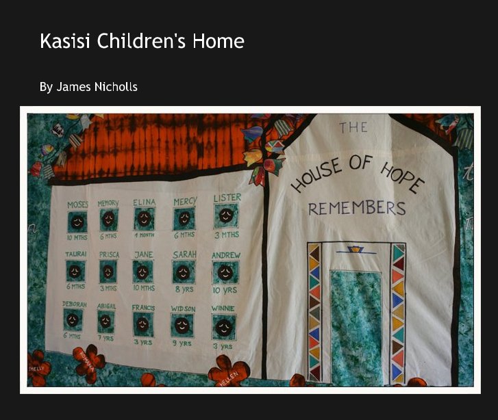 View Kasisi Children's Home by James Nicholls