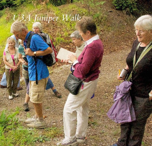 View U3A Juniper Walk by Maurice Baker