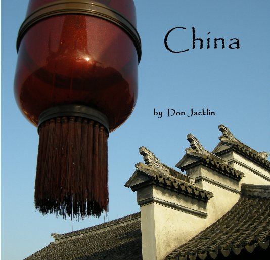 View China by Don Jacklin