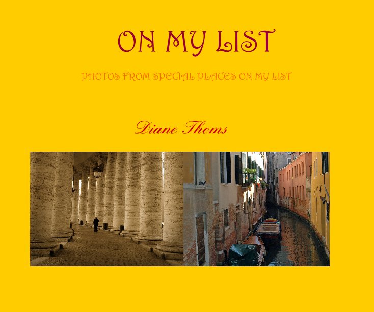 View ON MY LIST by Diane Thoms