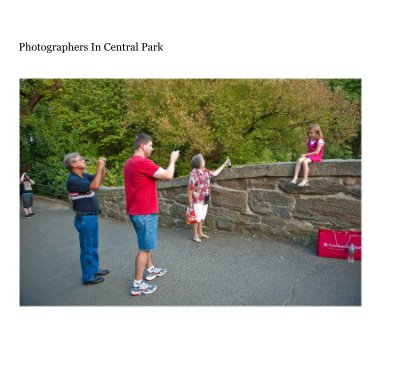 Photographers In Central Park book cover