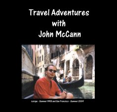 Travel Adventures with John McCann book cover