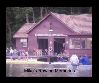 Mike's Rowing Memories book cover
