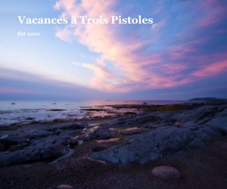 Vacances à Trois Pistoles book cover