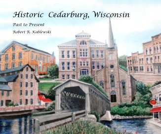 Historic Cedarburg, Wisconsin book cover