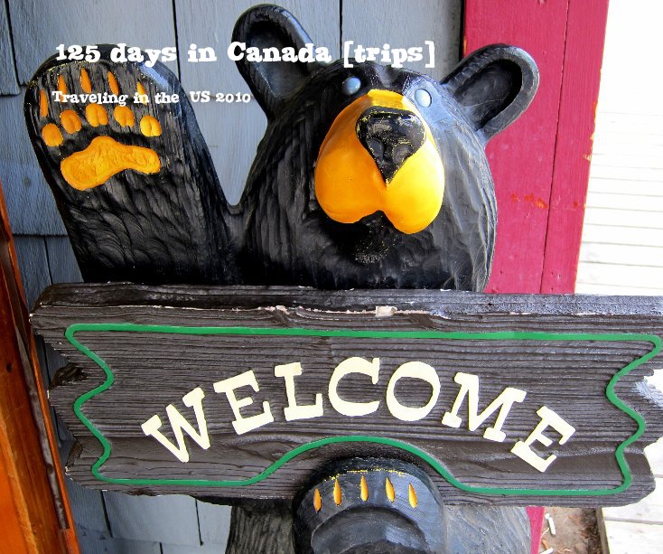 Ver 125 days in Canada [trips] por letgirl