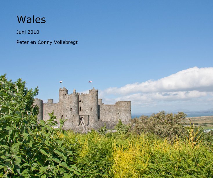 View Wales by Peter en Conny Vollebregt