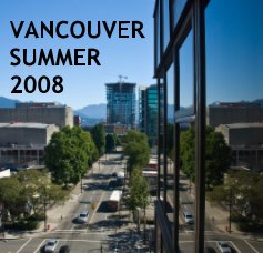 VANCOUVER SUMMER 2008 book cover