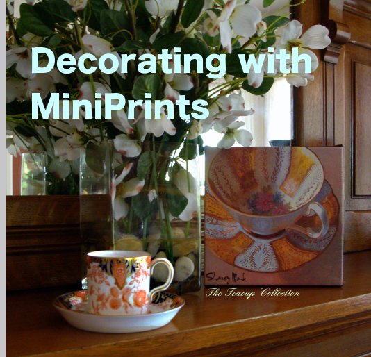Ver Decorating with MiniPrints por Sharey Monk