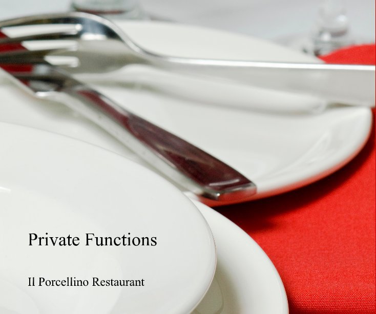 View Private Functions by Il Porcellino Restaurant