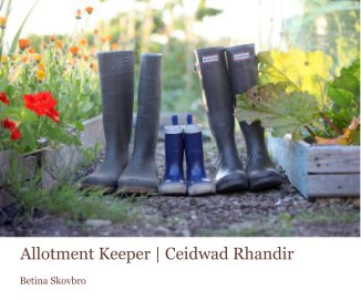 Allotment Keeper | Ceidwad Rhandir book cover
