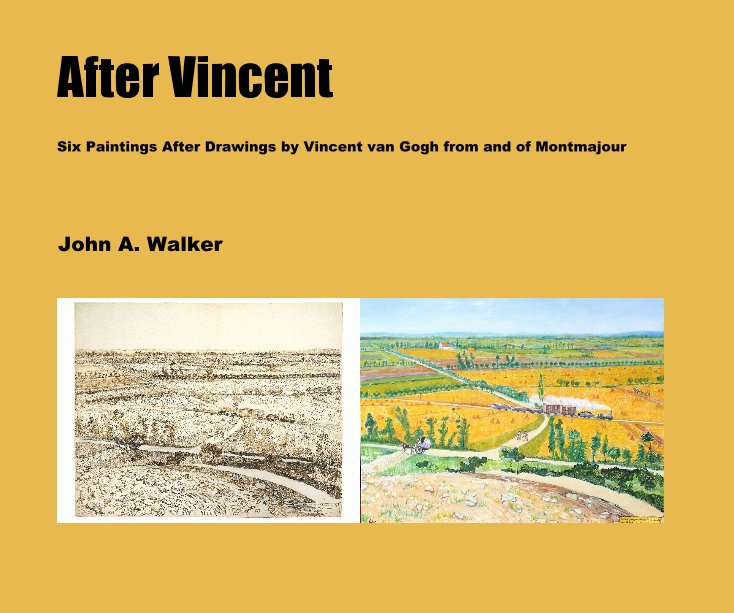 View After Vincent by John A. Walker