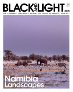 Blackandlight.com Magazine - Namibia Landscapes - Issue One book cover