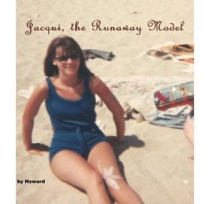 Jacqui, the Runaway Model book cover