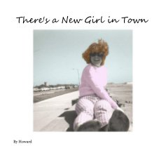 There's a New Girl in Town book cover