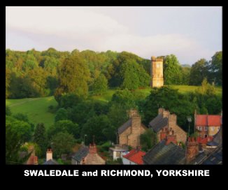 SWALEDALE and RICHMOND, YORKSHIRE book cover