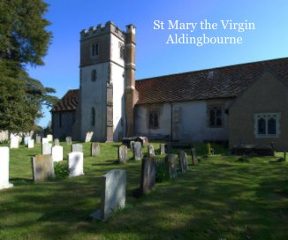 St Mary the Virgin Aldingbourne book cover