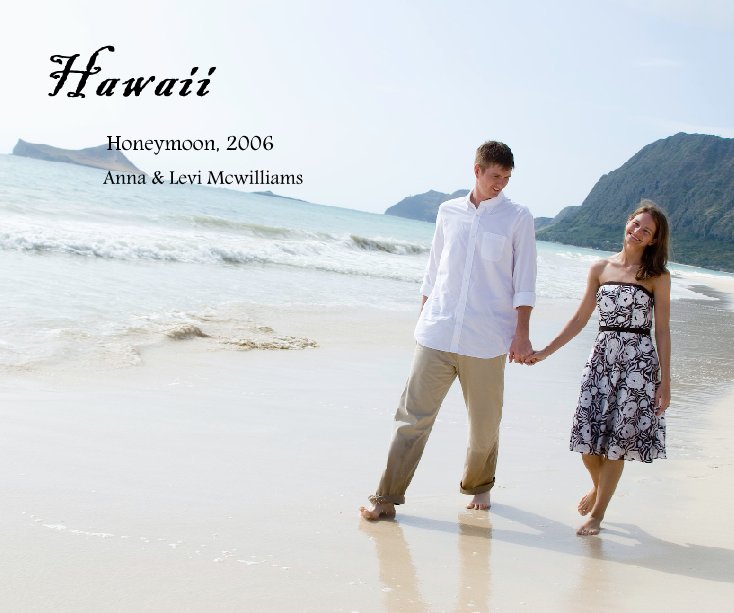 View Hawaiian Honeymoon by Anna