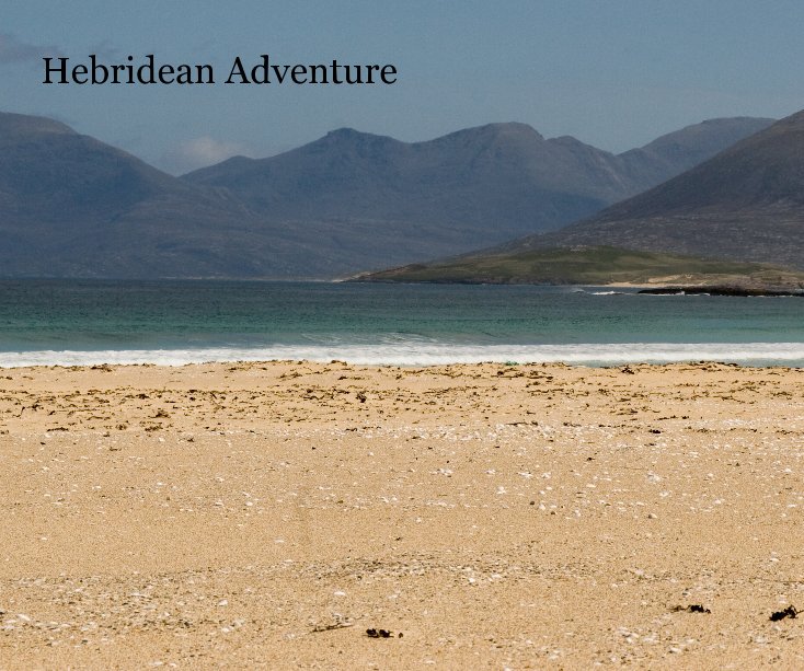 Ver Hebridean Adventure por N Moxey