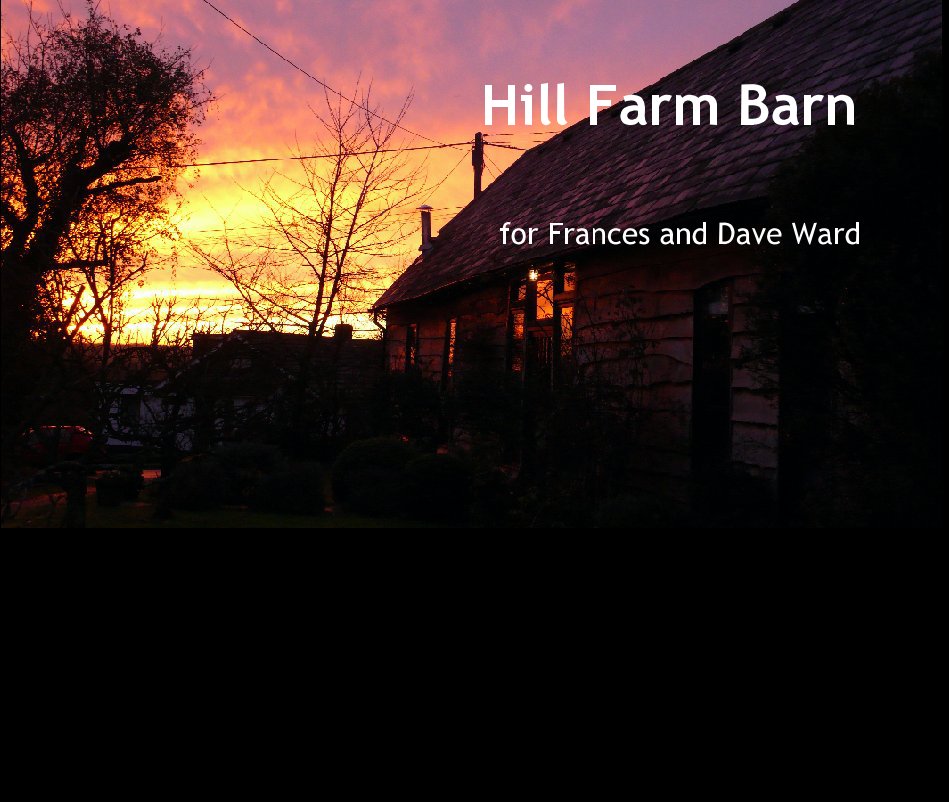 View Hill Farm Barn by Sarah Graham, movingpics@me.com