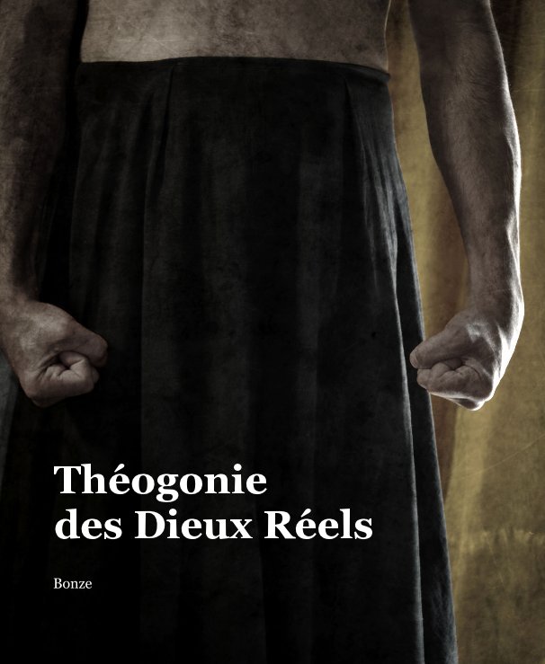 View Théogonie des Dieux Réels by Bonze