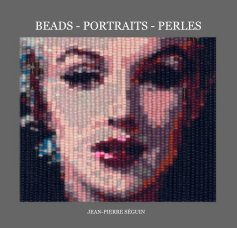 BEADS - PORTRAITS - PERLES book cover