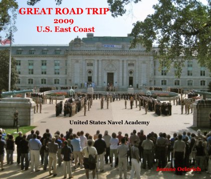 GREAT ROAD TRIP 2009 U.S. East Coast book cover