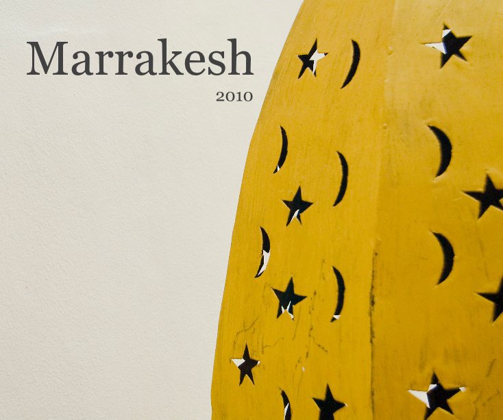 Ver Marrakesh 2010 por Scott Brindley