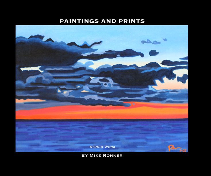 View PAINTINGS AND PRINTS by Mike Rohner