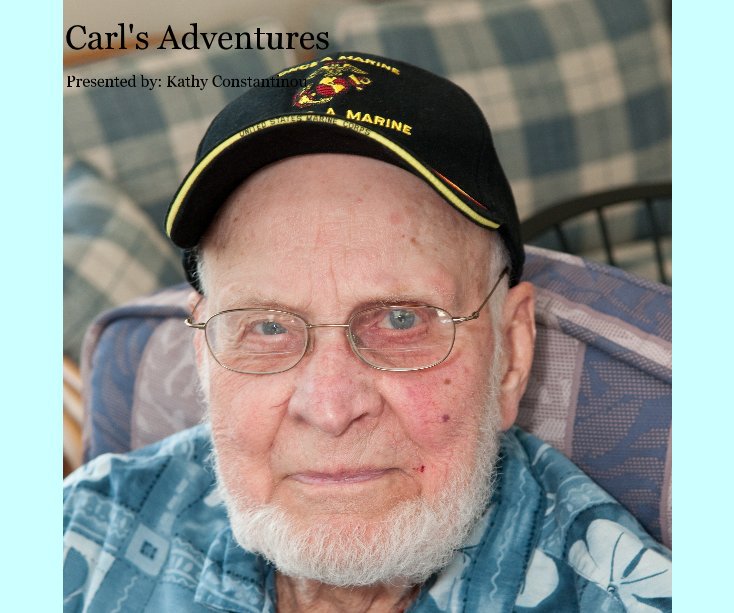 View Carl's Adventures by Presented by: Kathy Constantinou